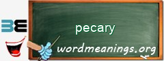 WordMeaning blackboard for pecary